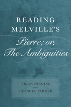 Reading Melville's Pierre; or, The Ambiguities - Cover