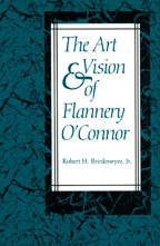 The Art and Vision of Flannery O'Connor - Cover