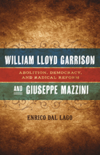 William Lloyd Garrison and Giuseppe Mazzini - Cover