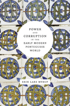 Power and Corruption in the Early Modern Portuguese World - Cover