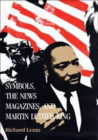 Symbols, the News Magazines and Martin Luther King - Cover