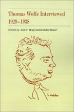 Thomas Wolfe Interviewed, 1929-1938 - Cover