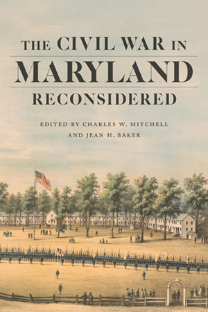 The Civil War in Maryland Reconsidered - Cover