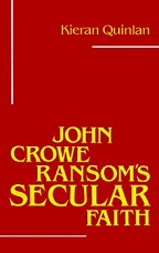 John Crowe Ransom's Secular Faith - Cover