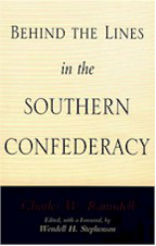 Behind the Lines in the Southern Confederacy  - Cover