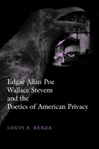 Edgar Allan Poe, Wallace Stevens, and the Poetics of American Privacy - Cover