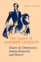 The Legacy of Andrew Jackson - Cover