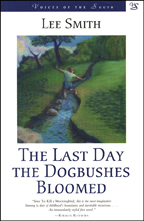 The Last Day the Dogbushes Bloomed - Cover