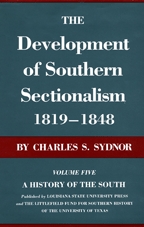 The Development of Southern Sectionalism, 1819-1848 - Cover