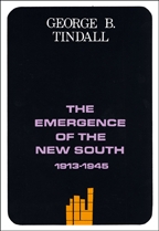 The Emergence of the New South, 1913-1945 - Cover