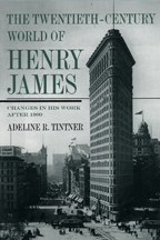 The Twentieth-Century World of Henry James - Cover