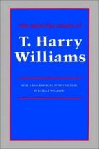 The Selected Essays of T. Harry Williams - Cover