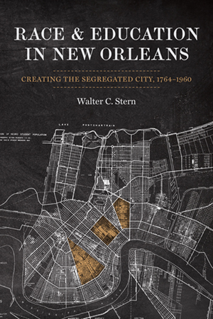 Race and Education in New Orleans - Cover